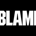 BLAME!（ブラム）