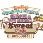 ラブライブ!虹ヶ咲学園スクールアイドル同好会UNIT LIVE & FAN MEETING vol.2 QU4RTZ 〜Sweet Cafe〜 DAY1
